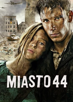 Miasto 44 (2014) Cały film PL