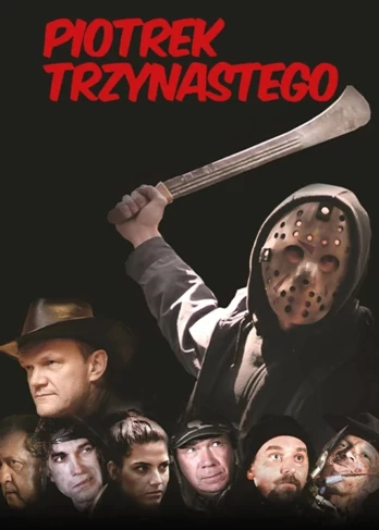 Piotrek trzynastego (2009)
