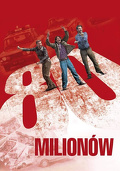 80 milion&oacute;w (2011) Cały film PL