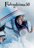 Fukushima 50 (2020) Lektor PL