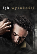 Lęk wysokości (2011) Cały film PL