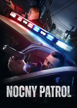 Nocny patrol (2019) Lektor PL