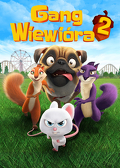 Gang Wiewi&oacute;ra 2 (2017) Dubbing PL