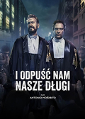 I odpuść nam nasze długi (2018) Napisy PL