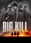 Big Kill: Miasto bezprawia (2019) Lektor PL
