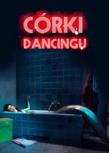 C&oacute;rki dancingu (2015) Cały film PL