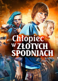 Chłopiec w złotych spodniach (2014) Lektor PL
