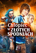 Chłopiec w złotych spodniach (2014) Lektor PL