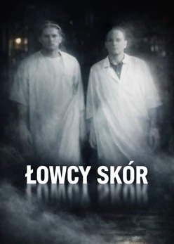 Łowcy sk&oacute;r (2003) Cały film PL