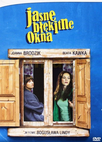 Jasne błękitne okna (2006) Cały film PL