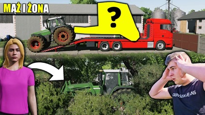 TO WASZA WINA SPRZEDALIŚCIE MNIE DO WIKTORII ODNALAZŁA UKRYTY CIĄGNIK NOWY ... MĄŻ I ŻONA78