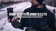 Aparat za 20 tys VS aparat za 3,5 tys - Fotografia krajobrazowa