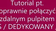 Tutorial w jaki sposób Podłączyć pulpitu zdalny w Windows - krok po kroku