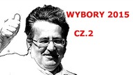 WYBORY 2015 CZ.2