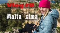 Vlog #8 Malta zimą