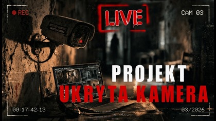 CZY UKRYTA KAMERA REJESTRUJE WIĘCEJ PARANORMALNYCH ZJAWISK?  [ NA ŻYWO ]