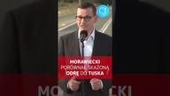 MORAWIECKI PORÓWNAŁ ODRĘ DO TUSKA #shorts