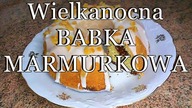 WIELKANOCNA BABKA MARMURKOWA - robi furorę na wielkanocnym stole!
