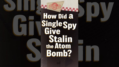 How Did One Spy Help Stalin Get the Atomic Bomb? #W2W #shorts