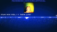 Aro - For Fun Mix vol.11 New Life (SPOT)