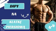 DIPY - POMPKI na PORĘCZACH  WYRZEŹBIONA KLATKA PIERSIOWA !