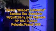 Rabin Wygwizdany Chabat Lubawicz Szalom Ber Stambler pod Sejmem 30. 12. 24 mp4 686x432
