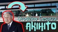 Urodziny Cesarza Japonii Akihito