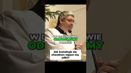 Jak Kształtuje się Charakter Zające czy Wilki #pawlukiewicz