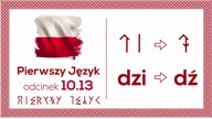 Modyfikacja wielu słów z literą DŹ - Pierwszy Język - Odcinek 10. 13