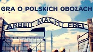 Ukraińska gra o polskich obozach zagłady?