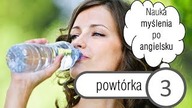 Lekcja 3 - powtórka z instrukcją - Nauka myślenia po angielsku