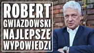 Robert Gwiazdowski - Najlepsze wypowiedzi