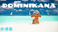 Witamy na DOMINIKANIE ! Karaiby #48