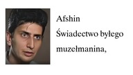 Afshin Świadectwo byłego muzełmanina