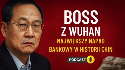 Boss z Wuhan  Największy napad bankowy w historii Chin | Prawdziwa historia Xu Chaofana

Cichy napad bez broni, bez masek, bez alarmów. Trzech dyrektorów banku w Chinach przez pół roku wypłacało miliony dolarów własnoręcznie. Łącznie zniknęło ponad 51 milionów dolarów.
To prawdziwa historia Xu Chaofana  człowieka, który oszukał państwo, uciekł do USA i został złapany przez FBI.

 W tym odcinku:
  Jak wyglądał napad, którego nikt nie zauważył
  Co Xu zrobił z milionami w Las Vegas
  Dlaczego sprawa była dla władz narodowym upokorzeniem
  Gdzie są zaginione miliony?