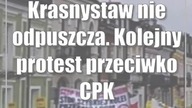 Krasnystaw nie odpuszcza.  Kolejny protest przeciwko CPK