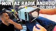 Montaż radia Android OPEL ZAFIRA VECTRA ASTRA OMEGA ANTARA VIVARO CORSA MERIVA TIGRA INSIGNIA COMBO