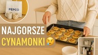 Najgorsze cynamonki w życiu  + zakupy w Pepco i sobotnie ogarnianie 