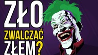Czy Batman powinien zabić Jokera?