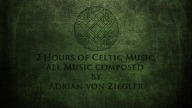 2 Hours of Celtic Music
