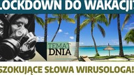 Szokujące słowa niemieckiego wirusologa! Lockdown do końca wakacji? Agnieszka Wolska w MN!