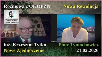 Nowa Rewolucja i Nowe Zjednoczenie .  Rozmowa z Krzysztofem Tytką.