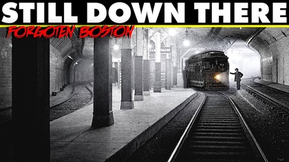 Bostons Forgotten Streetcar Tunnels | The Secret Subway Beneath the City