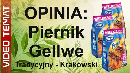 Piernik Krakowski - Tradycyjny Gellwe - Opinia