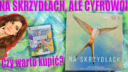 Na skrzydłach, ale cyfrowo!  Recenzja wersji na PS5