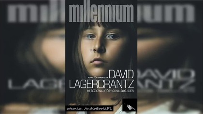 #07. #Lagercrantz#David - Mezczyzna ktory gonił swój cień #AudiobookPL