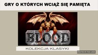 Kolekcja Klasyki #9 Blood: One Unit Whole Blood