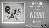 8. Pasjonaci - Od wschodu do zachodu (prod. Pawko)