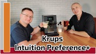 Test ekspresu Krups Intuition Preference+  Smacznej kawusi!