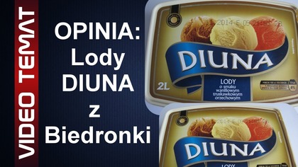 Lody Diuna z Biedronki - Opinia